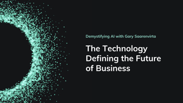 Demystifying AI podcast episode four the technology defining the future of business