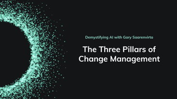 Demystifying AI podcast episode five the three pillars of change management