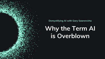 Demystifying AI podcast episode one why the term AI is overblown