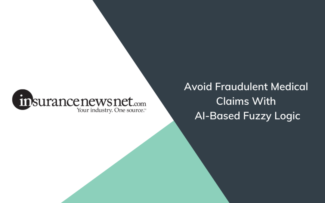 Avoid Fraudulent Medical Claims With AI-Based Fuzzy Logic